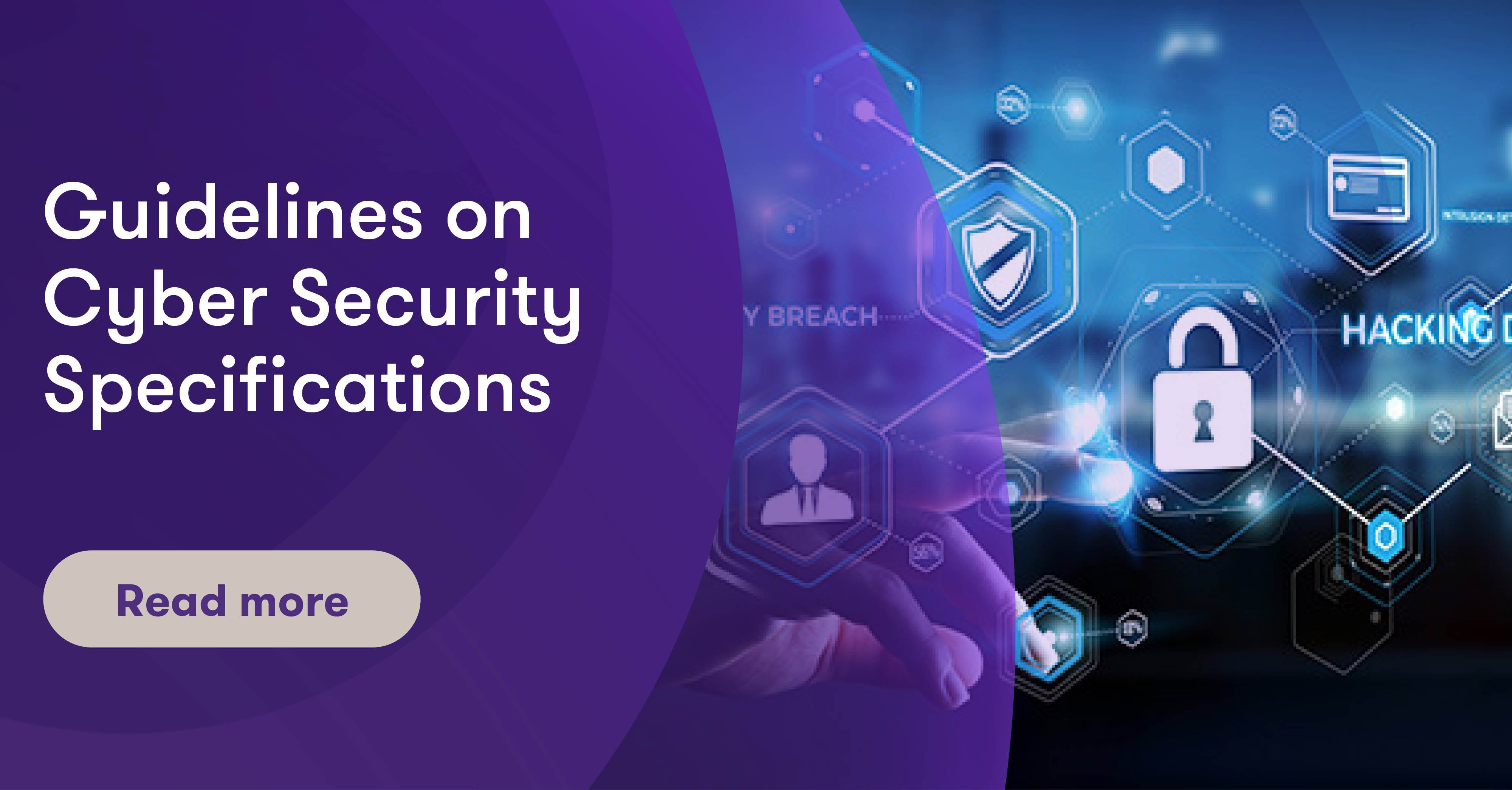 Guidelines on Cyber Security Specifications | Grant Thornton