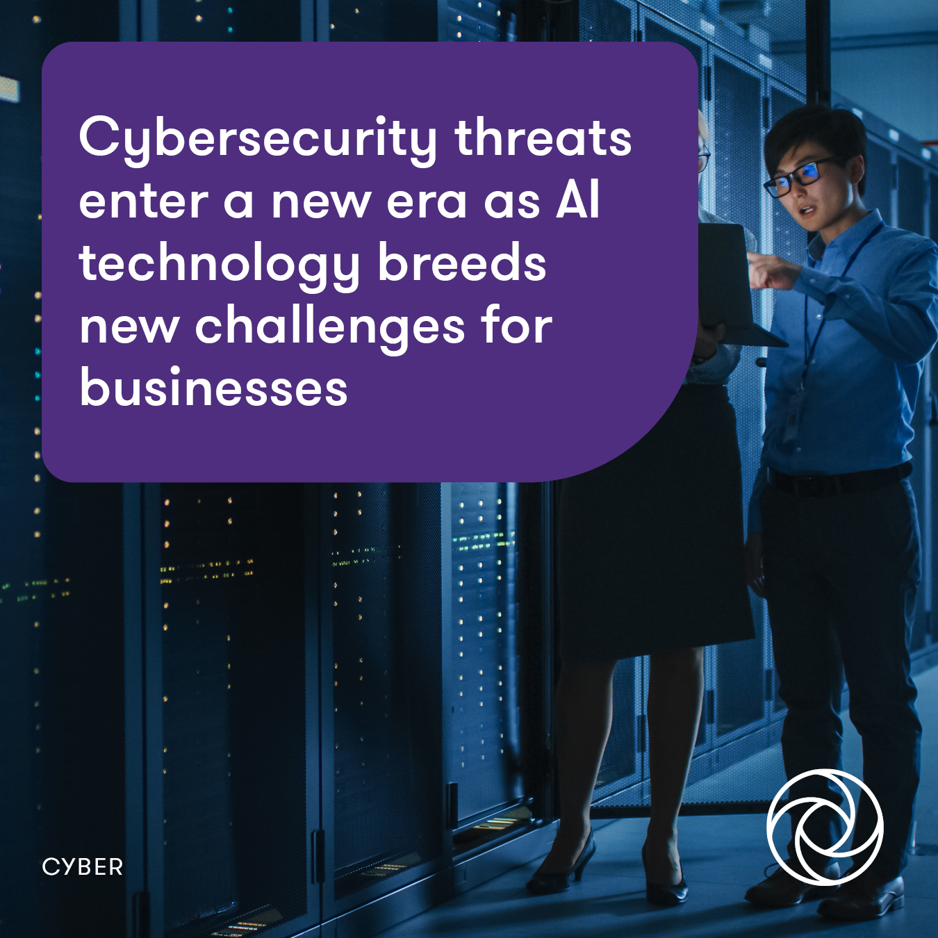 Cybersecurity Threats Enter A New Era | Grant Thornton