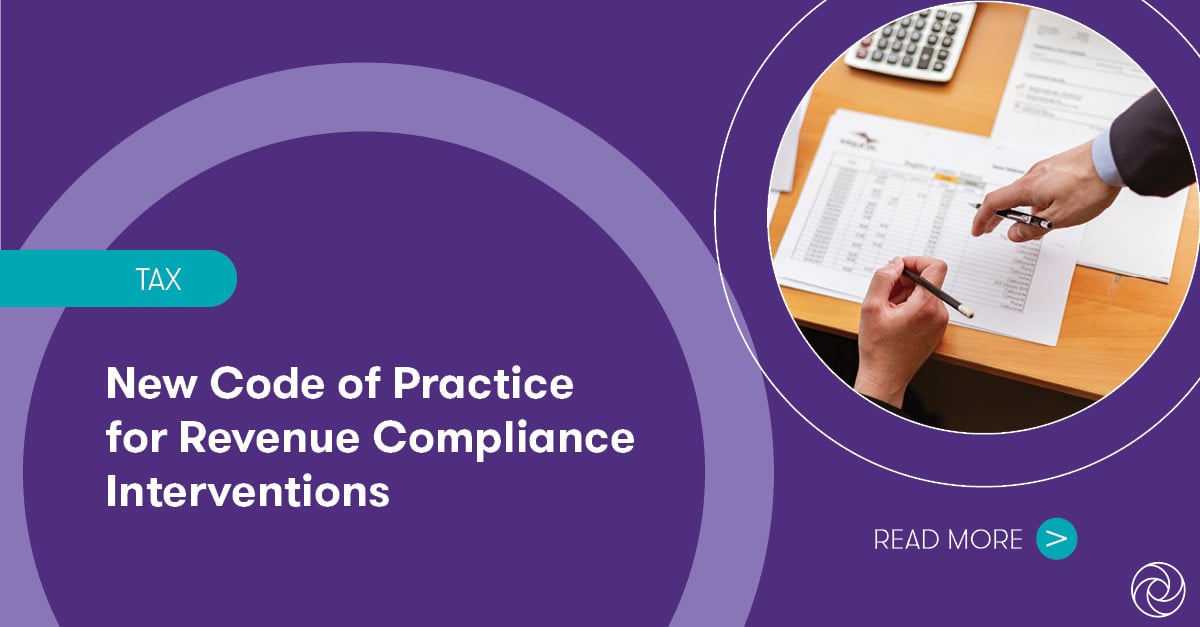 New Code of Practice for Revenue Compliance Interventions Grant Thornton